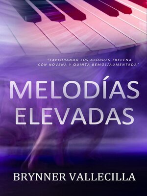 cover image of Melodías Elevadas